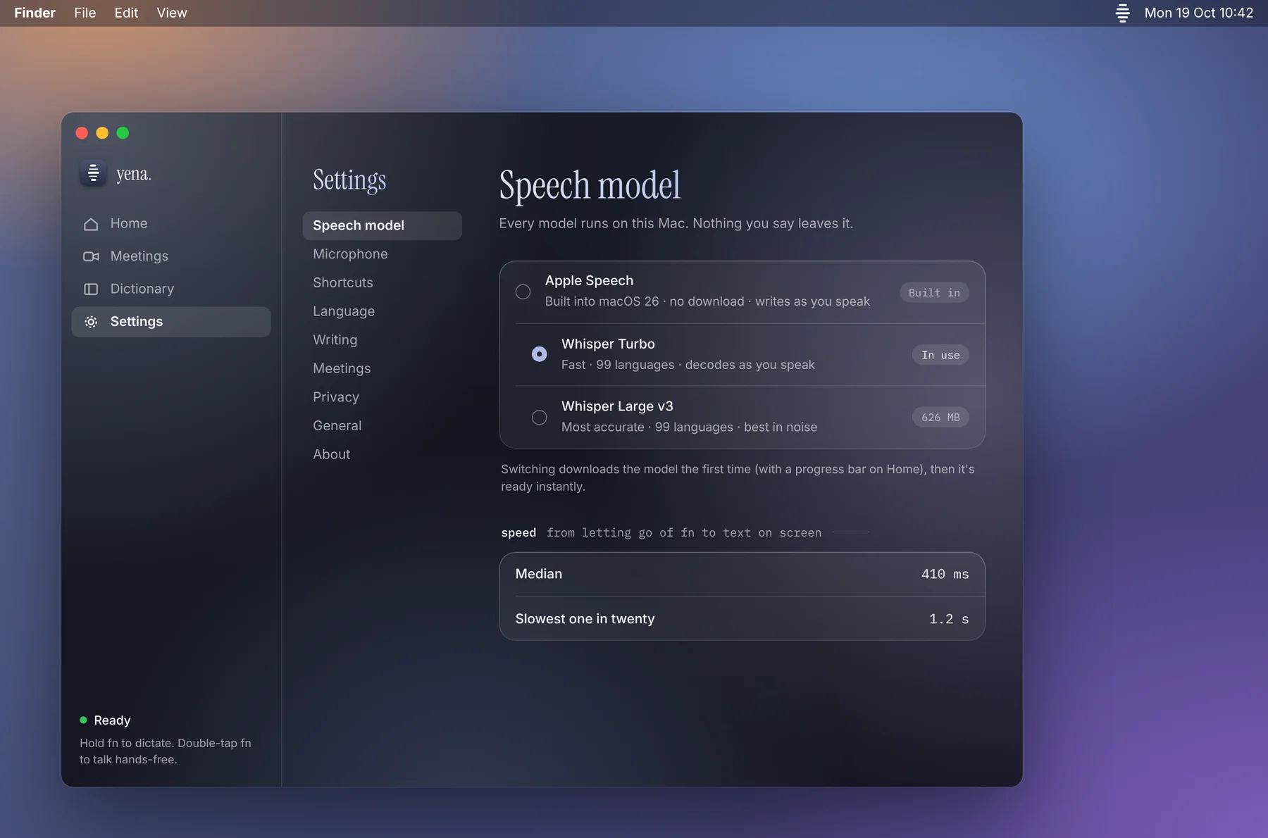 Yena's Settings, Speech model pane: Apple Speech, Whisper Turbo and Whisper Large v3 as a single choice, with the time from releasing fn to text on screen.